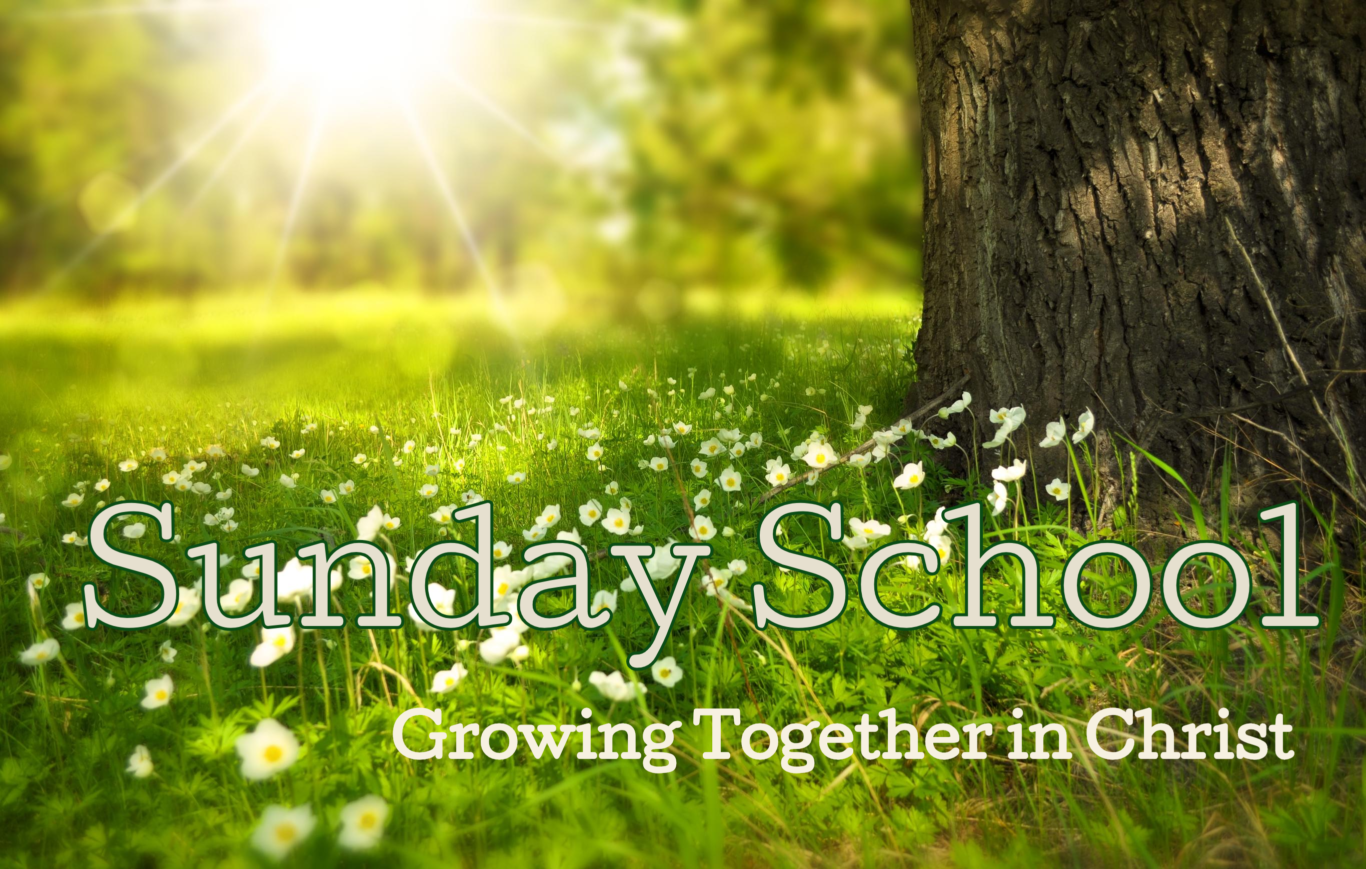 Sunday School - Bethel Baptist Church